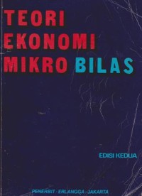 Teori Ekonomi Mikro Bilas