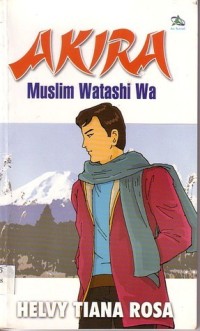 AKIRA: Muslim Watashi Wa