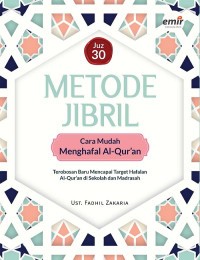 Image of Juz 30 Metode Jibril : cara mudah menghafal al-qur'an terobosan baru mencapai target hafalan al-qur'an di sekolah dan madrasah