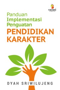 Panduan Implementasi Penguatan: Pendidikan Karakter