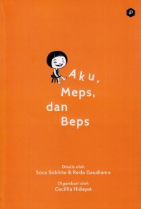 Aku Meps, dan Beps