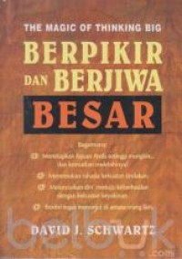 Berfikir dan Berjiwa Besar