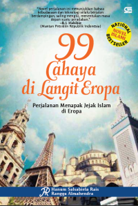 99 Cahaya di Langit Eropa Perjalanan Menapak Jejak Islam di Eropa