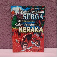 Calon Penghuni Surga & Calon Penghuni Neraka