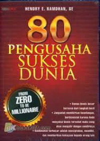 80 Pengusaha Sukses Dunia