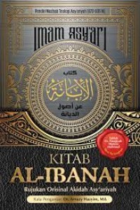 Kitab Al Ibanah : Rujukan Orisinal Akidah Asy'ariyah