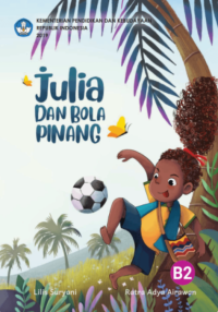 Julia Dan Bola PInang