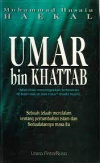 Umar Bin Khattab : Allah telah menempatkan kebenaran di lidah dan di hati Umar