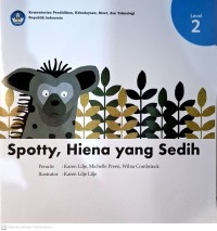 Spotty, Hiena Yang Sedih