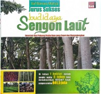Image of Jurus Sukses Budidaya Sengon Laut : Investasi dan Peluang Usaha Kayu yang Cepat dan Menguntungkan