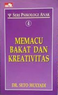 Memacu Bakat dan Kreativitas