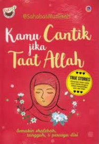 Kamu Cantik Jika Taat Allah
