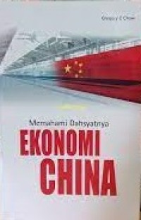 Memahami Dahsyatnya Ekonomi China