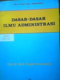 Dasar - Dasar Administrasi