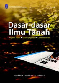 Dasar-Dasar Ilmu Tanah