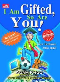 I Am Gitted, So Are You !