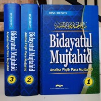 BIDAYATUL MUJTAHID Analisa Fiqih Para Mujtahid Jilid 3