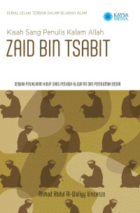 Image of Kisah Sang Penulis Kalam Allah: Zaid bin Tsabit