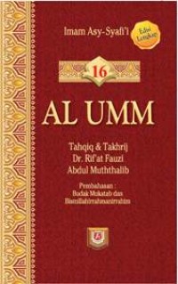 AL Umm Jilid 16 ( Budak Mukatab dan Bismillahirrohmanirrohim)