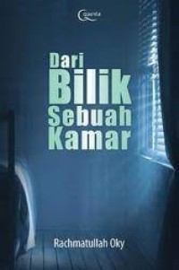 Dari Bilik Sebuah Kamar