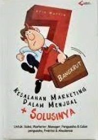 Kesalahan Marketing Dalam Menjual + Solusinya
