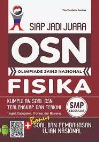 Siap Jadi Juara OSN Fisika SMP Sederajat