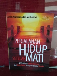Perjalanan Hidup Sesudah Mati