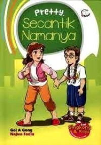 Pretty Secantik Namanya