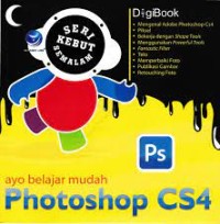 Ayo Belajar Mudah Photoshop CS4