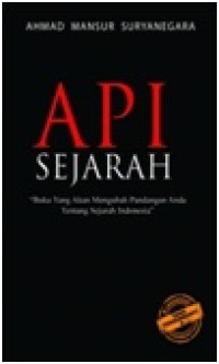 Image of Api Sejarah 1 : Mahakarya Perjuangan Ulama dan Santri dalam Menegakkan Negara Kesatuan Republik Indonesia