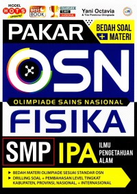 Pakar OSN (Olimpiade Sains Nasional) Fisika IPA SMP