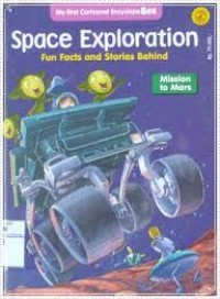 Space Exploration  : Fun Facts and Stories Behind