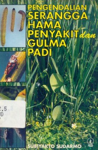 Image of Pengendalian serangga hama penyakit dan gulma padi