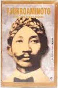 Image of Tjokroaminoto : Guru Para Pendiri Bangsa