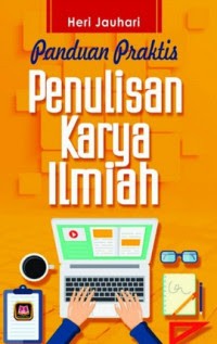 Panduan Praktis Penulisan Karya Ilmiah
