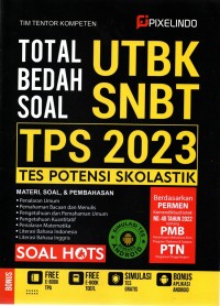 Total Bedah Soal UTBK SNBT TPS 2023 Tes Potensi Skolastik