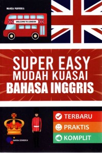 Super Easy Mudah Kuasai Bahasa Inggris