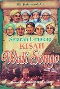 Sejarah Lengkap Wali Songo